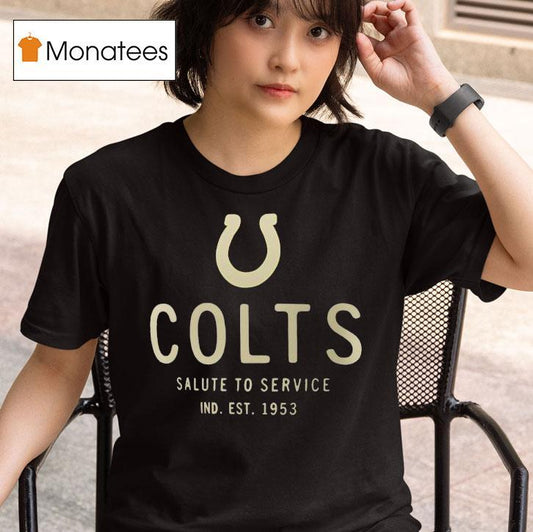 Indianapolis Colts Salute To Service Ind Est 1953 Shirt