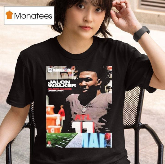 Jalon Walker Atlanta Falcons Rookie Debut Madden Nfl 26 American Football 2026 Shirt