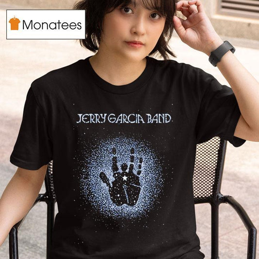 Jerry Garcia Live At The Warfield In San Francisco California On Feb 28 And Mar 1 And 2 1991 Handprint Shirt