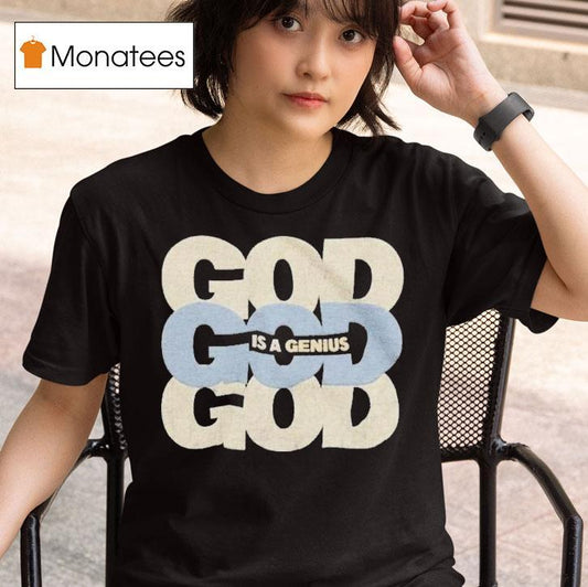 Kevin Ross God Is A Genius Shirt