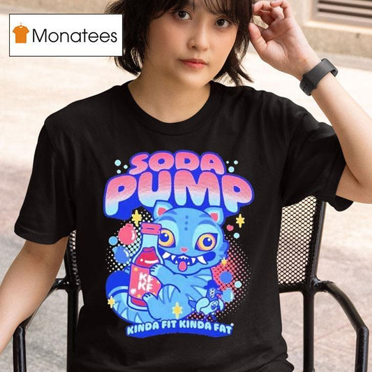 Kpop Demon Hunters Tiger Soda Pump Kinda Fit Kinda Fat Cartoon Shirt