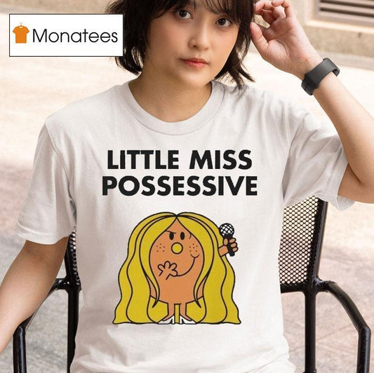 Little Miss Possessive Tate Mcrae Shirt