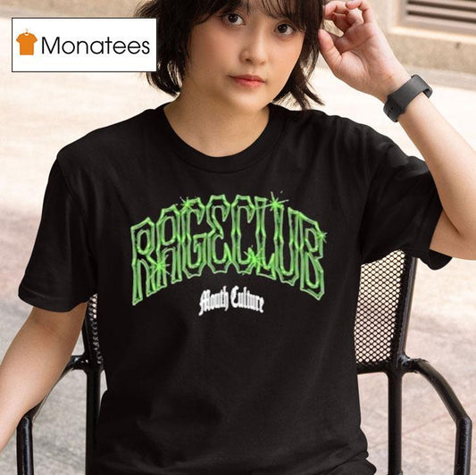 Mouth Culture Rageclub Shirt