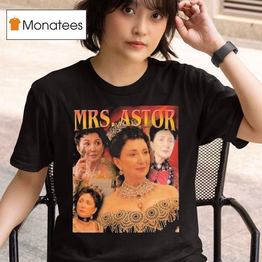 Mrs. Astor The Gilded Age Shirt