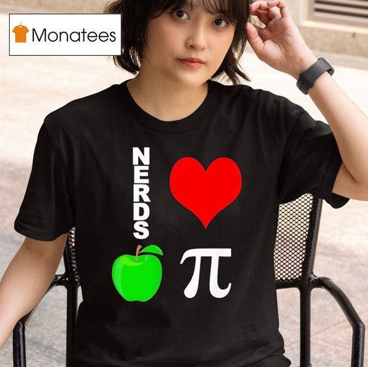 Nerds Love Apple Pie Shirt