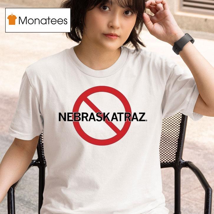 No Nebraskatraz Shirt