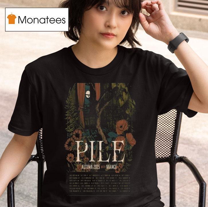 Pile Portland, Me Aug 21 2025 Tour Dates Shirt