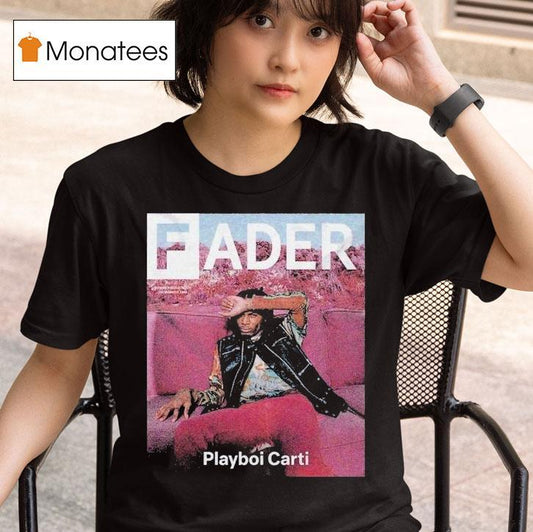 Playboi Carti X Fader Shirt