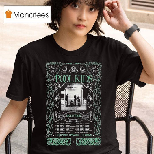 Pool Kids 2025 Uk + Europe Tour Dates Shirt