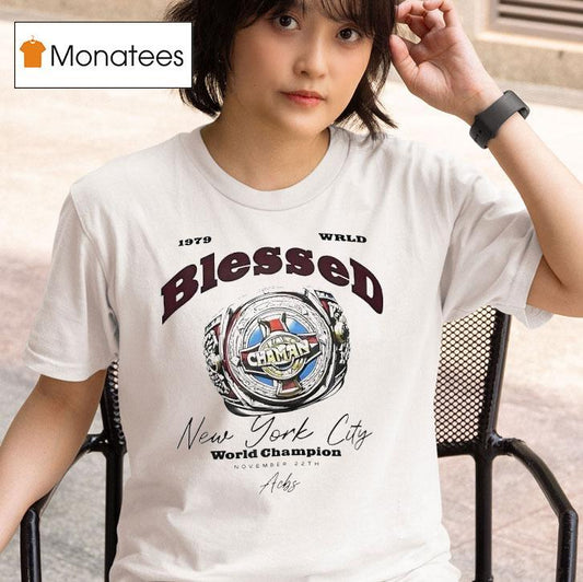 Ring Wrld Blessed New York City World Champion 1979 Shirt