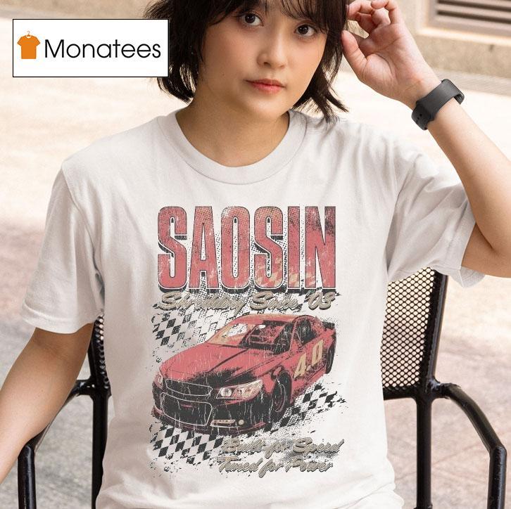 Saosin Built For Speed Turned For Power Shreadding Since '03 Shirt