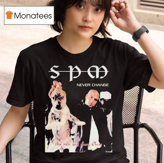 South Park Mexican Never Change The Pain And Glory Album Shirt