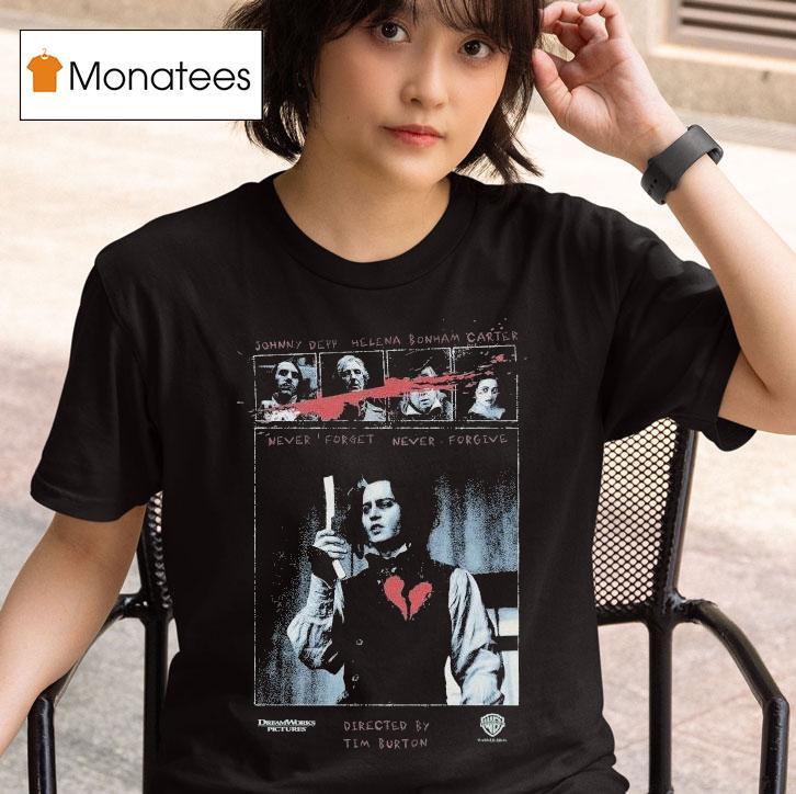 Sweeney Todd Dream Works Pictures Johnny Depp Helena Bonham Carter Never Forget Never Forgive Shirt