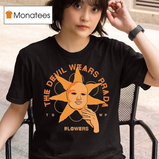 The Devil Wears Prada Sunflower Face Flowers Shirt