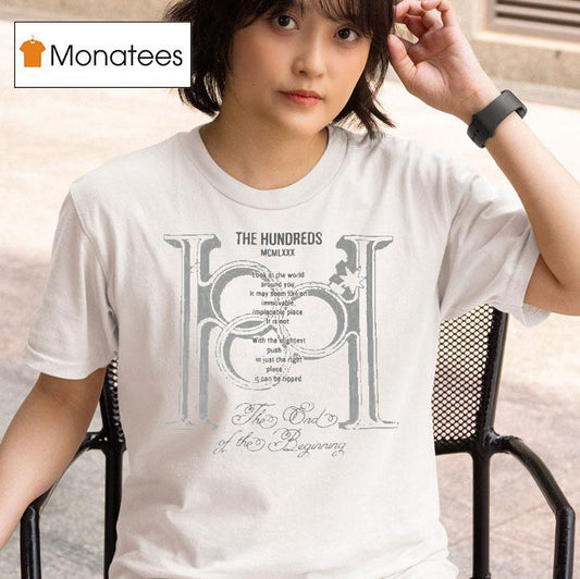 The Hundreds Monogram The End Of The Beginning Shirt