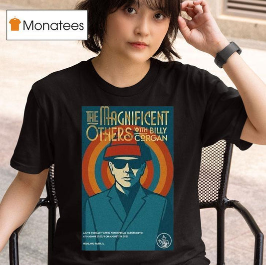 The Magnificent Others Podcast Featuring Devo With Billy Corgan! At Madame Zuzu's On August 28th 2025 Shirt