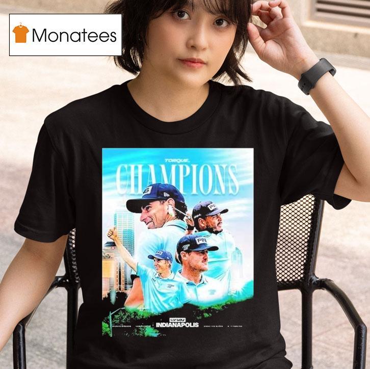 Torque Gc Claimed First Team Victory Since Liv In Indianapolis 2025 Champions Shirt