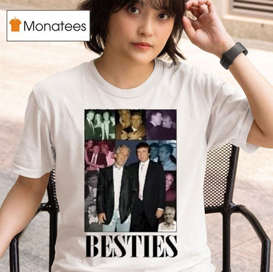 Trump And Jeffrey Epstein Besties The Eras Tour Shirt