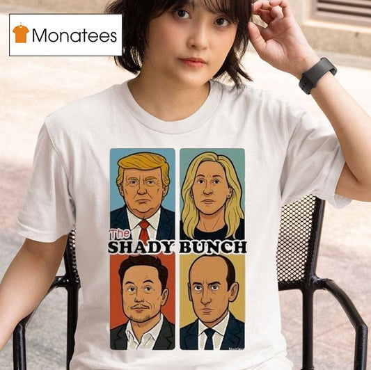 Trump Elon Musk The Shady Bunch Sarcastic Comic Shirt