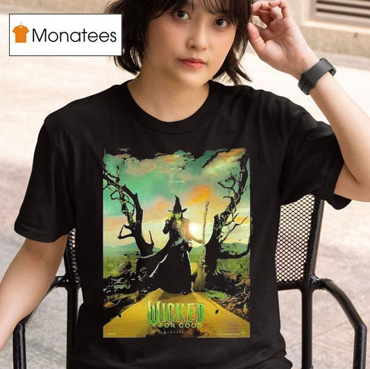 Wicked For Good Movie Featuring Cynthia Erivo As Elphaba On November 21 2025 Dark Fantasy Witch Shirt