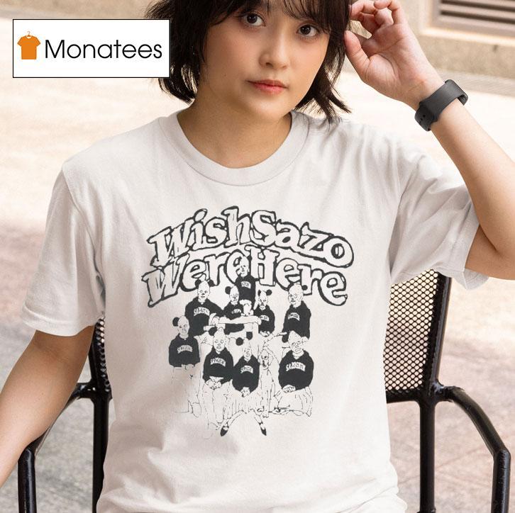 Wmc Wish Sazo Were Here Family Shirt