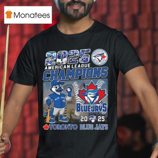 2025 American League Champions Mascot Logo Toronto Blue Jays Mlb Shirt