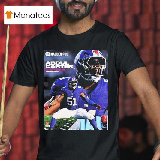 Abdul Carter New York Giants Rookie Debut Madden Nfl 26 American Football 2026 Shirt