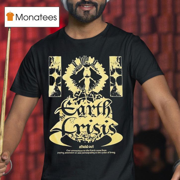 Afield Out Crisis Shirt