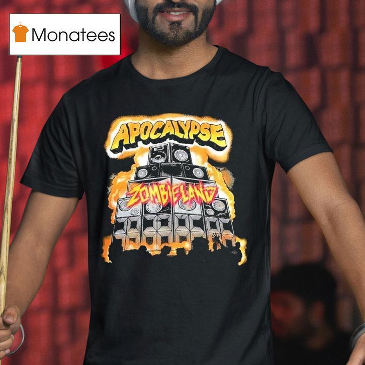 Apocalypse Zombieland Apocalypse Speaker Shirt