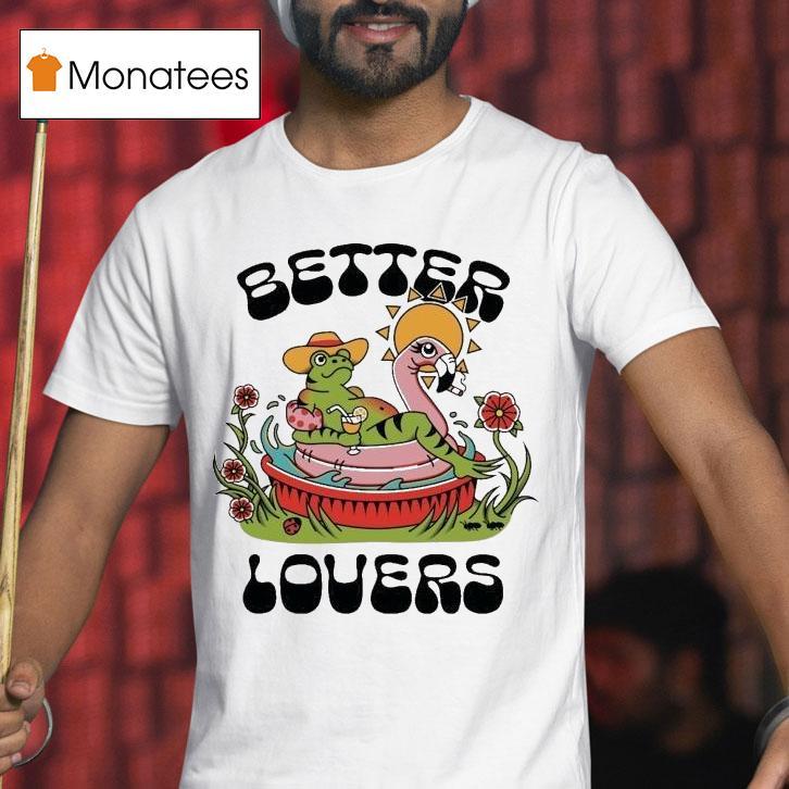 Better Lovers Frog Summer Shirt