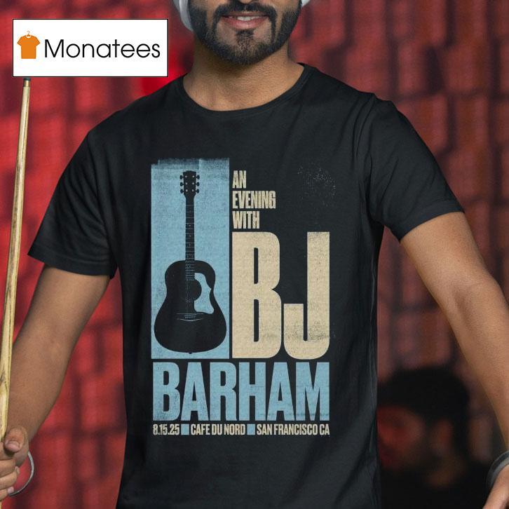 Bj Barham San Francisco Ca August 15 2025 Event Guitar Shirt