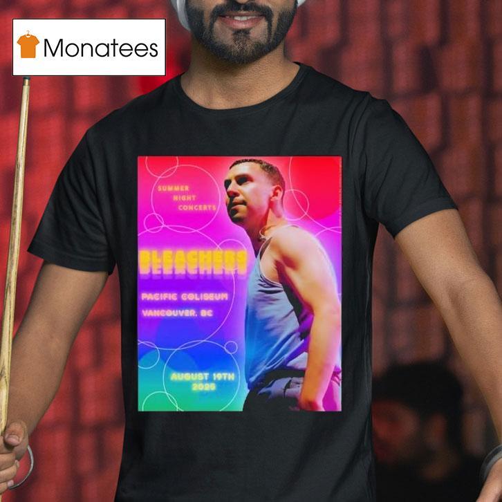 Bleachers Aug 19 2025 Summer Night Concerts Pacific Coliseum Vancouver, Bc Tour Shirt