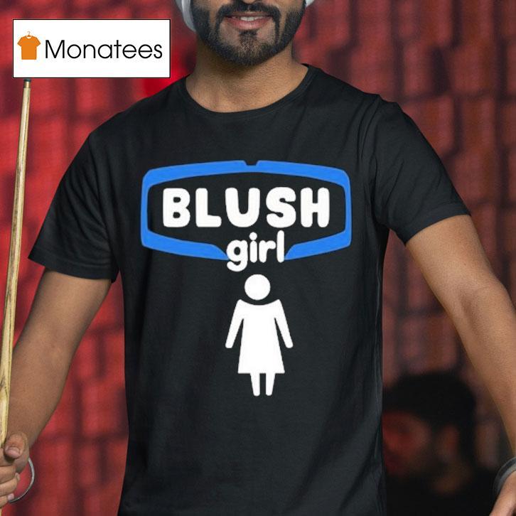Blush Girl Shirt