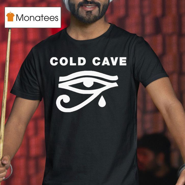 Cold Cave Eye Shirt