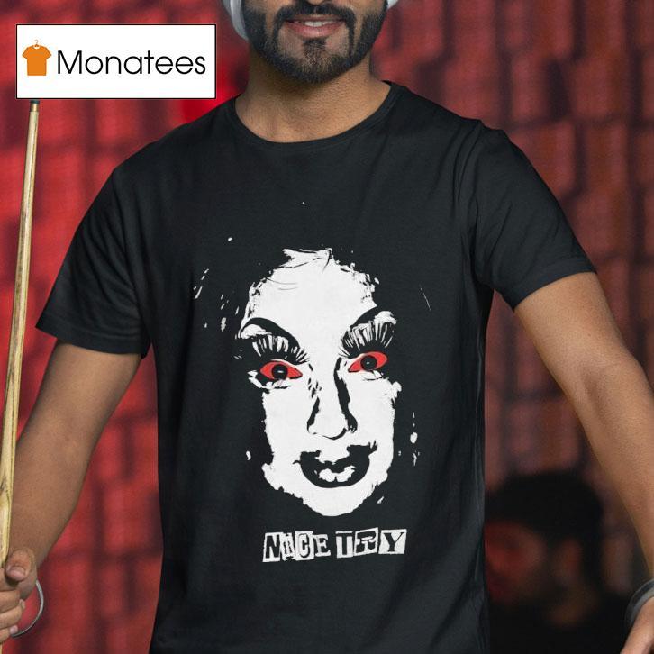Dev Lemons Nice Try Shirt