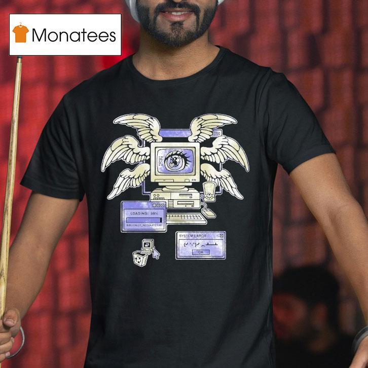 Drew Wise Biblically Accurate.exe Shirt