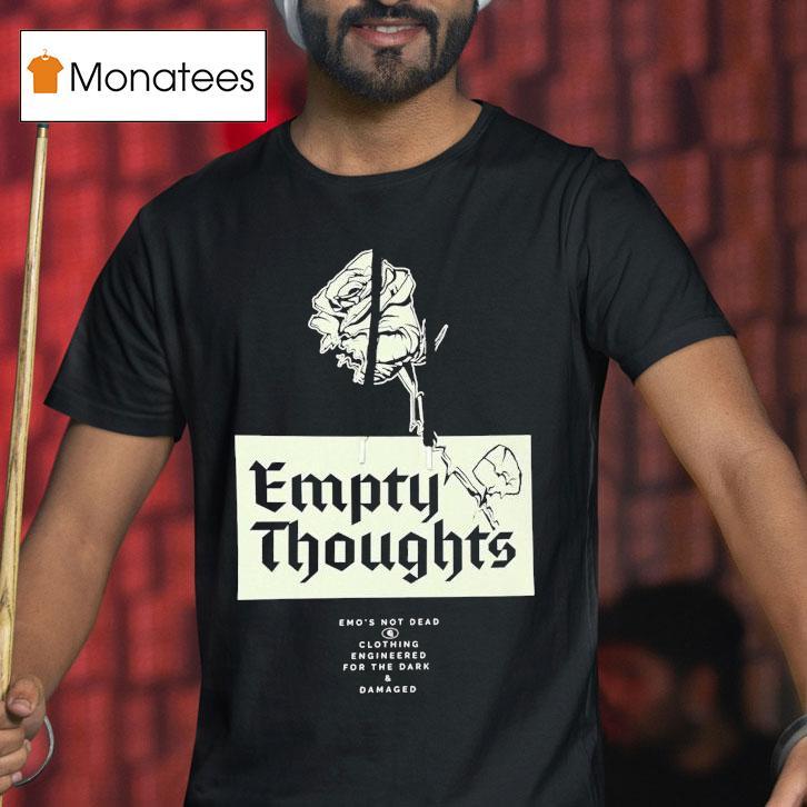 Emo's Not Dead Empty Thoughts Rose Shirt