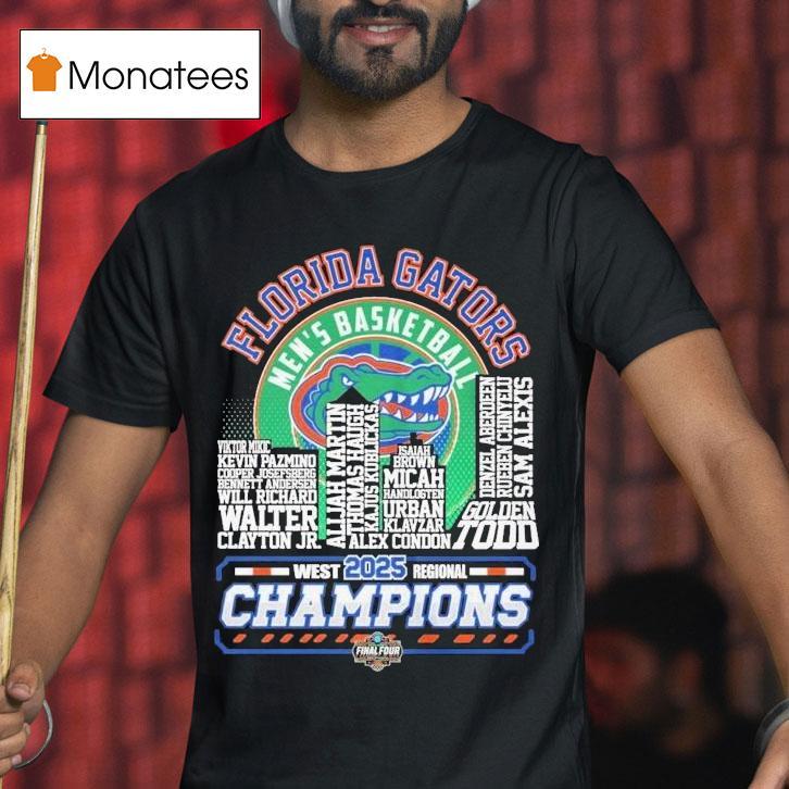 Florida Gators 2025 Ncaa Men's Basketball Final Four West Regional Champions 2025 Shirt