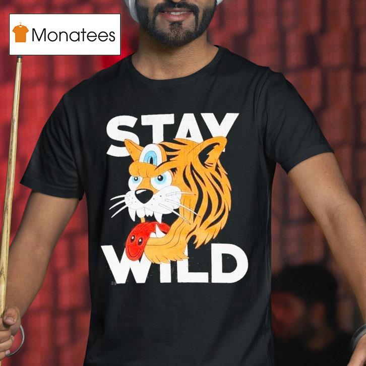 Greg Mike Stay Wild Shirt