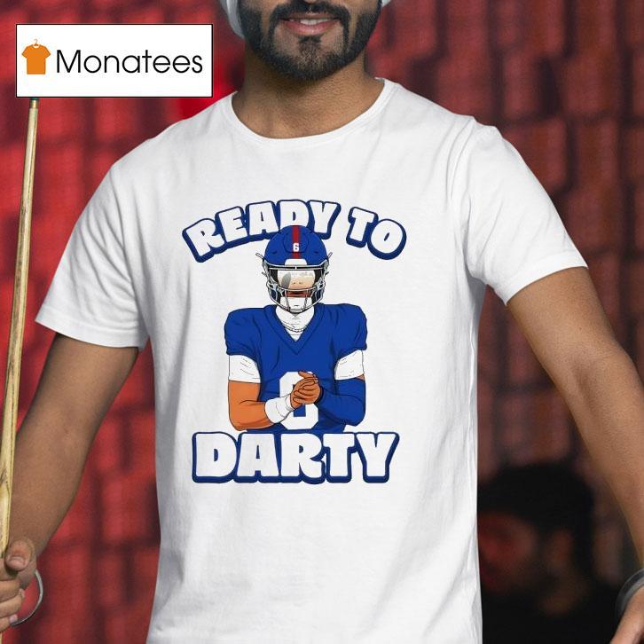 Jaxson Dart Ready To Darty New York Giants Shirt