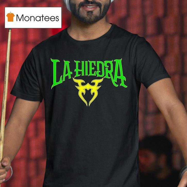 La Hiedra Aaa Superstar Shirt