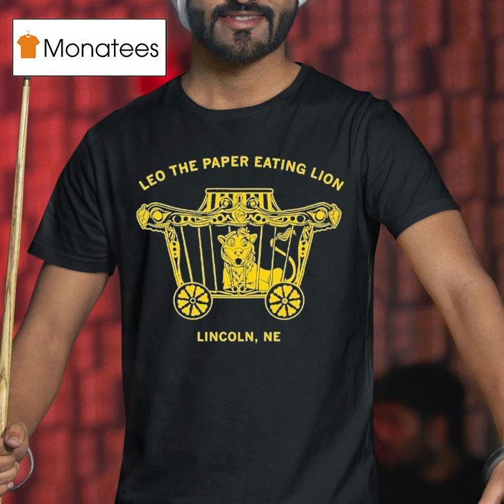 Leo The Paper Eating Lion Lincoln Ne Shirt