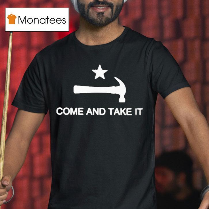Mary Tiles Texas Come And Take It Shirt