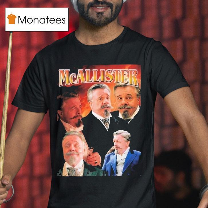 Mcallister The Gilded Age Shirt