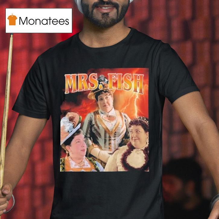 Mrs. Fish The Gilded Age Shirt