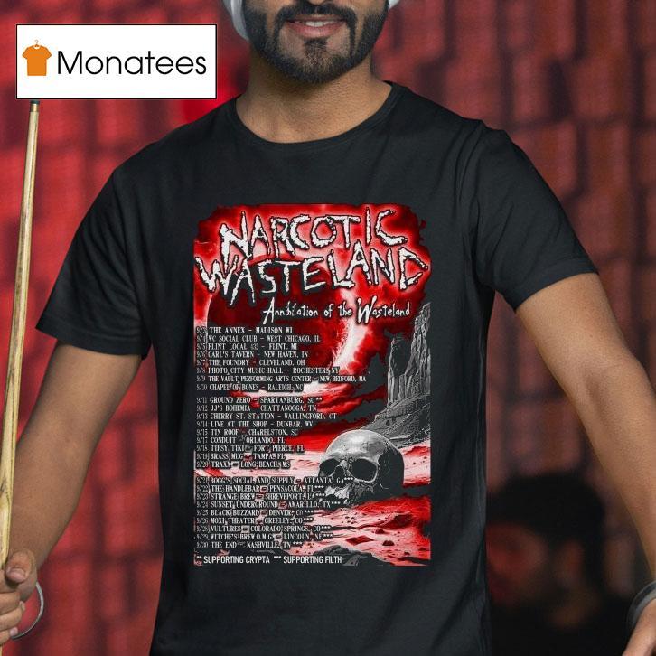 Narcotic Wasteland Annihilation Of The Wicked Fall Tour 2025 Shirt