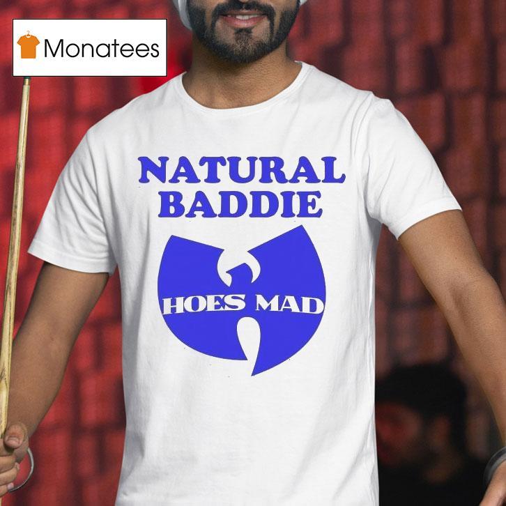 Natural Baddie Wutang Clan X Hoesmad Shirt