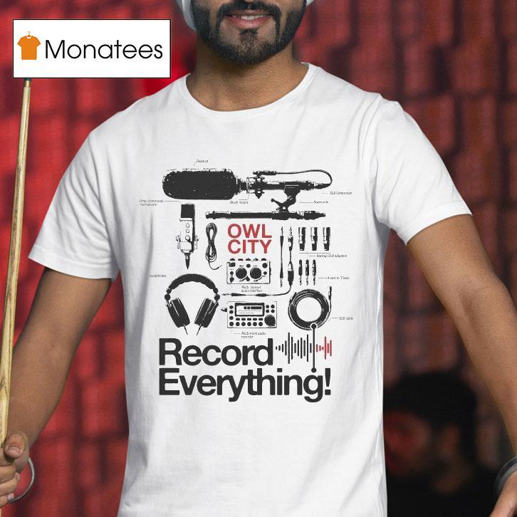 Owl City Music Record Everything Shirt
