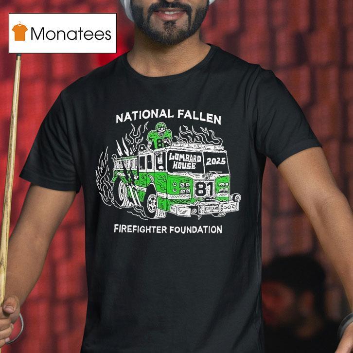 Philadelphia Eagles National Fallen Firefighters Foundation 2025 Lombard House Philly Shirt