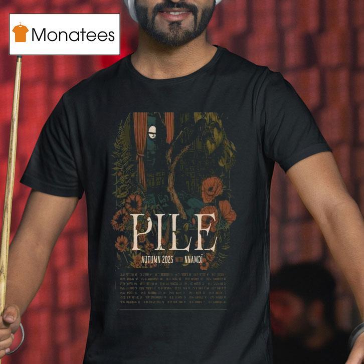 Pile Portland, Me Aug 21 2025 Tour Dates Shirt